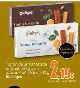 Unide Supermercados IFA ELIGES Turrón de yema tostada original, o sin azúcares añadidos oferta