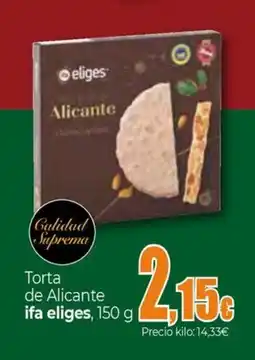 Unide Supermercados IFA ELIGES Torta de Alicante oferta