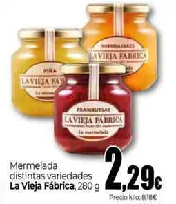 Unide Supermercados LA VIEJA FABRICA Mermelada distintas variedades oferta