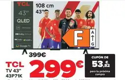 Carrefour TCL Tv 43" 43P71K oferta