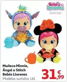 Alcampo Minnie - muñeca , ángel o stitch bebés llorones oferta
