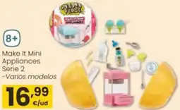 Eroski Make It Mini Appliances Serie 2 oferta