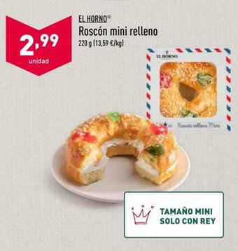 ALDI El Horno Roscón mini relleno 220g oferta