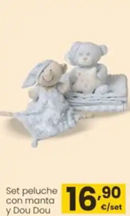 Eroski Set peluche con manta y Dou Dou oferta