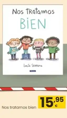 Eroski Nos tratamos bien oferta