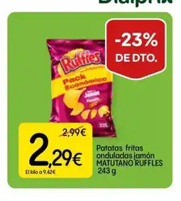 Dialprix MATUTANO RUFFLES Patatas fritas onduladas jamón oferta