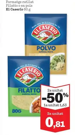 Sorli EL CASERIO Formatge ratllat Filatto o en pols oferta
