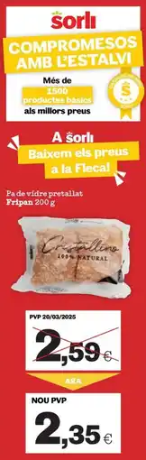 Sorli FRIPAN Pa de vidre pretallat oferta