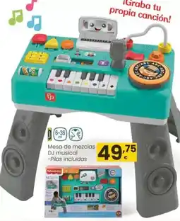 Eroski Fisher-price - mesa de mezclas dj musical oferta