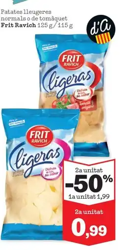Sorli FRIT RAVICH Patates lleugeres normals o de tomàquet oferta