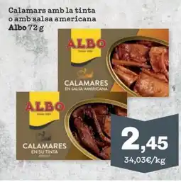 Sorli ALBO Calamars amb la tinta o amb salsa americana oferta