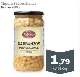 Sorli FERRER Cigrons Pedrosillanos oferta