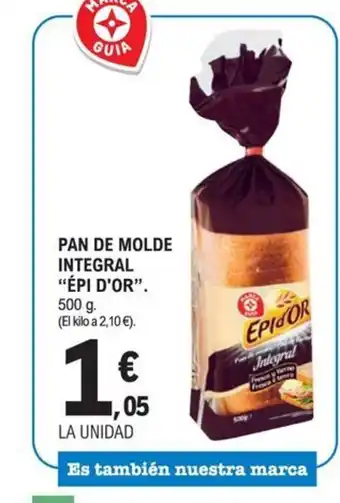 ÉPI D'OR Pan de molde integral