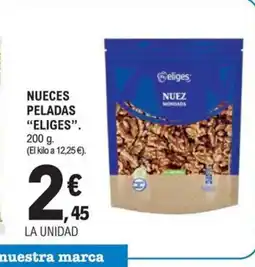 E.Leclerc ELIGES Nueces peladas oferta