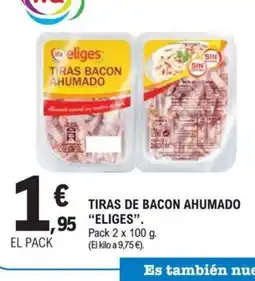 E.Leclerc ELIGES Tiras bacon ahumado oferta