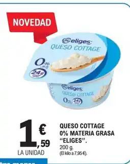 E.Leclerc ELIGES Queso cottage 0% materia grasa oferta