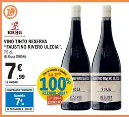 E.Leclerc FAUSTINO RIVERO ULECIA Vino tinto reserva oferta