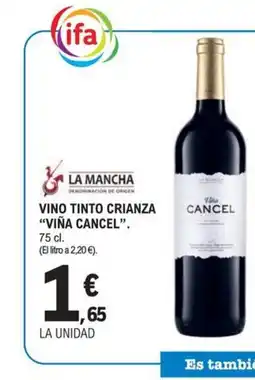 E.Leclerc VIÑA CANCEL Vino tinto crianza oferta