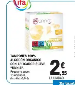 E.Leclerc UNNIA Tampones 100% algodón orgánico con aplicador suave oferta
