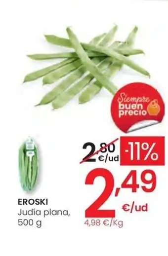 Eroski EROSKI Judía plana oferta