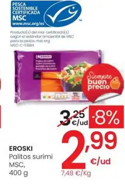 Eroski EROSKI Palitos surimi MSC oferta