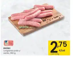 Eroski EROSKI Longaniza pollo y cerdo oferta