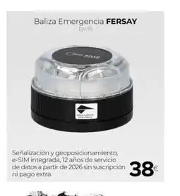 Tien 21 FERSAY Baliza Emergencia oferta