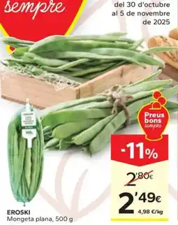 Caprabo EROSKI Mongeta plana oferta