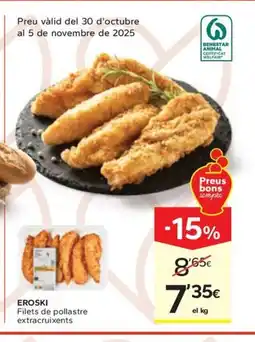 Caprabo EROSKI Filets de pollastre extracruixents oferta