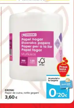 Caprabo EROSKI Paper de cuina, rotlle gegant oferta