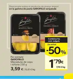 Caprabo GAROFALO Mezzelune de ceps i tòfona oferta