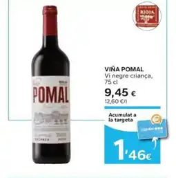 Caprabo VIÑA POMAL Vi negre criança oferta