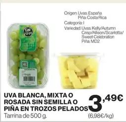 Hipercor Uva blanca, mixta o rosada sin semilla o piña en trozos pelados oferta