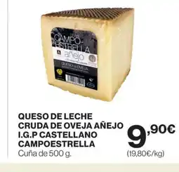 Hipercor CAMPOESTRELLA Queso de leche cruda de oveja añejo i.g.p castellano oferta