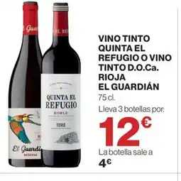 Hipercor Vino tinto quinta el refugio o vino tinto d.o.ca. rioja oferta