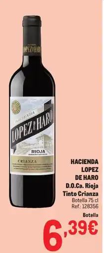 Makro HACIENDA LOPEZ DE HARO D.O.Ca. Rioja Tinto Crianza oferta