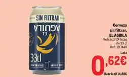 Makro EL AGUILA Cerveza sin filtrar, oferta