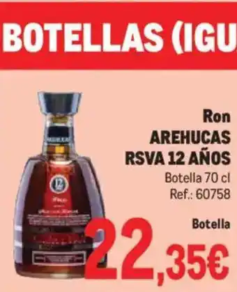 Makro Ron arehucas rsva 12 años oferta