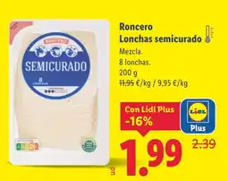 Lidl RONCERO Lonchas semicurado oferta