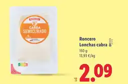Lidl RONCERO Lonchas cabra oferta