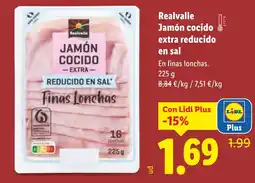 Lidl REALVALLE Jamón cocido extra reducido en sal oferta