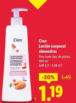Lidl CIEN Loción corporal almendras oferta