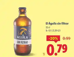 Lidl EL AGUILA sin filtrar oferta