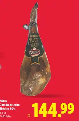 Lidl VILLAR Jamón de cebo ibérico 50% oferta