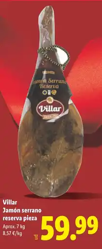 Lidl VILLAR Jamón serrano reserva pieza oferta