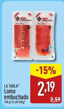ALDI LA TABLA Lomo embuchado oferta