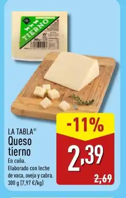 ALDI LA TABLA Queso tierno oferta