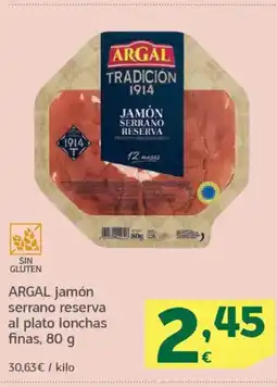 HiperDino ARGAL jamón serrano reserva al plato lonchas finas oferta