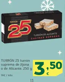 HiperDino TURRÓN 25 turrón suprema de Jijona o de Alicante oferta