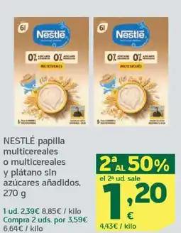 HiperDino NESTLÉ papilla multicereales o multicereales y plátano sin azúcares añadidos oferta